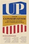 Arthur Milikh - Up from Conservatism