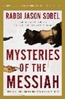 Rabbi Jason Sobel - Mysteries of the Messiah Bible Study Guide plus Streaming Video