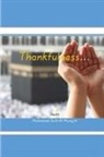 Muhammed Salih Al-Munajjid - THANKFULLNESS