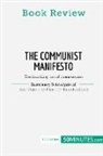 50minutes - Book Review: The Communist Manifesto by Karl Marx and Friedrich Engels