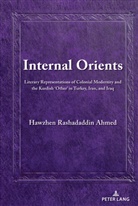 Hawzhen Ahmed, Shahrzad Mojab - Internal Orients