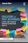 Deborah Offner - Educators As First Responders