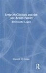 Elizabeth M. Cizmar, Elizabeth M. (Vanderbilt University Cizmar - Ernie Mcclintock and the Jazz Actors Family
