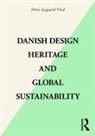 Ditte Lysgaard Vind, Ditte Lysgaard-Vind - Danish Design Heritage and Global Sustainability