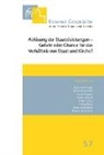 Arnd Uhle, Wolf, Judith Wolf - Essener Gespräche zum Thema Staat und Kirche, Band 57