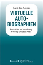 Ricarda Julia Vodermair - Virtuelle Autobiographien