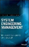 Benjamin S Blanchard, Benjamin S. Blanchard, Benjamin S. (Virginia Polytechnic Institute and State University) Blanchard, BS Blanchard, John E Blyler, John E. Blyler... - System Engineering Management