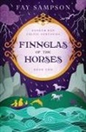 Fay Sampson - Finnglas of the Horses