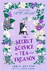 India Holton - The Secret Service of Tea and Treason