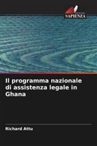 Richard Attu - Il programma nazionale di assistenza legale in Ghana