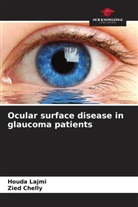 Zied Chelly, Houda Lajmi - Ocular surface disease in glaucoma patients