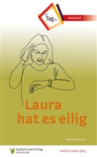 Willemijn Steutel, Spaß am Lesen Verlag - Laura hat es eilig