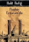 Halit Refig - Puskin Erzurumda