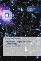 Rajesha Narasimha Murthy - Advanced Cognitive Radio Technology