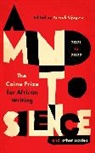 Anwuli Ojogwu - A Mind to Silence and other stories