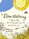 Mia Nolting - Slow Noticing