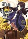 Funa, Touzai - Saving 80,000 Gold in Another World for my Retirement 1 (light novel)