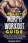 Fannie Rutt's - MURPH WORKOUT GUIDE