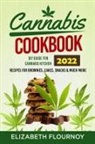 Elizabeth Flournoy - CANNABIS COOKBOOK 2022