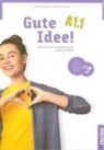 Wilfried Krenn, Herbert Puchta - Gute Idee! A1.1, m. 1 Buch, m. 1 Beilage