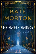 Kate Morton - Homecoming