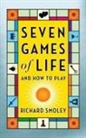 Richard Smoley - Seven Games of Life