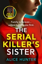 Alice Hunter - The Serial Killer Series
