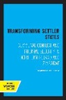 Ronald Weitzer, Weitzer Ronald - Transforming Settler States