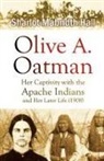 Sharlot Mabridth Hall - Olive A. Oatman