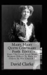 David Clarke - Mary, Mary Quite Contrary 4th Edition