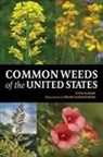 Steve W Chadde - Common Weeds of the United States