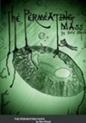 Ben Mock - The Permeating Mass - And Other Horrors
