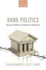 David Howarth, David (Professor Howarth, Scott James - Bank Politics