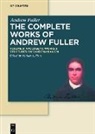 Andrew Fuller, Nathan A Finn, Nathan A. Finn, Michael Haykin - Andrew Fuller: The Complete Works of Andrew Fuller - Volume 9: Apologetic Works 5
