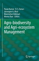 Jahangeer A Bhat et al, Jahangeer A. Bhat, Manmohan Dobriyal, Pavan Kumar, Meenu Rani, R S Tomar... - Agro-biodiversity and Agri-ecosystem Management