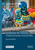 Nico Dario Müller - Kantianism for Animals