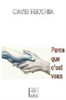 David Recchia, Association Eclosion - Parce que c'est vous
