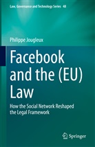 Philippe Jougleux - Facebook and the (EU) Law