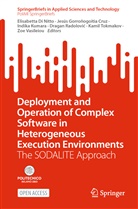 Elisabetta Di Nitto, Jesús Gorroñogoitia Cruz, Indika Kumara, Indika Kumara et al, Dragan Radolovi¿, Dragan Radolovic... - Deployment and Operation of Complex Software in Heterogeneous Execution Environments