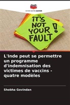 Shobha Govindan - L'Inde peut se permettre un programme d'indemnisation des victimes de vaccins - quatre modèles