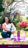 Ed. D. Kendra A. Wood - Don't Stop Short of the Blessing