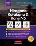 Polyscholar, George Tanaka - Learn Japanese Hiragana, Katakana and Kanji N5 - Workbook for Beginners