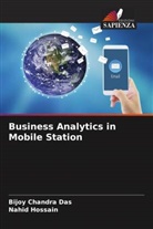 Bijoy Chandra Das, Nahid Hossain - Business Analytics in Mobile Station