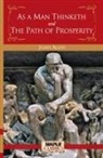 James Allen - As a Man Thinketh and the Path of Prosperity