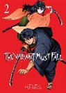 Yu Aida - The Valiant Must Fall Vol. 2