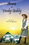 Trefflé Mercier, L. M. Montgomery - Anna de Verdaj Gabloj (Romantraduko al Esperanto)