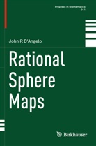 John P. D¿Angelo, John P DAngelo, John P D'Angelo, John P. D'Angelo - Rational Sphere Maps