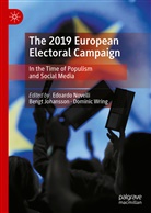 Bengt Johansson, Edoardo Novelli, Dominic Wring - The 2019 European Electoral Campaign
