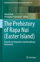 Valentí Rull, Stevenson, Christopher Stevenson - The Prehistory of Rapa Nui (Easter Island)