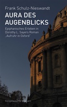 Frank Schulz-Nieswandt - Aura des Augenblicks